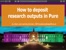 How to deposit research outputs in Pure_video.mp4